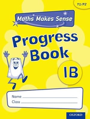 Image du vendeur pour Maths Makes Sense: Y1: B Progress Book mis en vente par WeBuyBooks