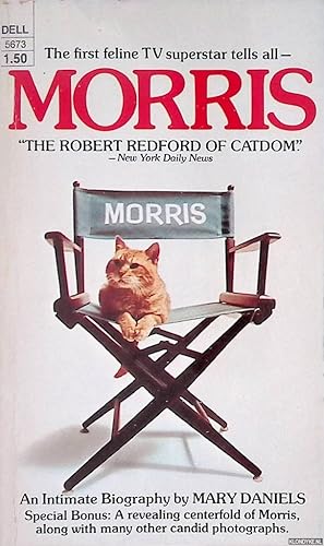 Bild des Verkufers fr Morris: The first feline TV superstar tells all zum Verkauf von Klondyke