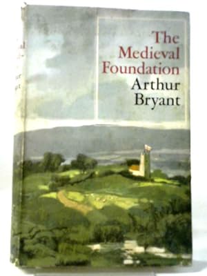 The Medieval Foundation