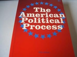Seller image for The American Political Process for sale by WeBuyBooks
