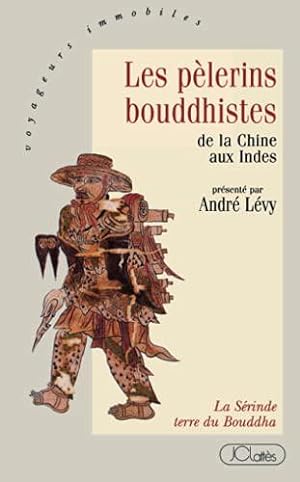 Bild des Verkufers fr Les plerins Bouddhistes zum Verkauf von JLG_livres anciens et modernes