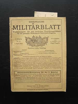 Streffleurs Militärblatt. Wochenausgabe mit den amtlichen Verordnungsblättern für die gesamte Weh...