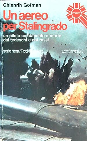 Immagine del venditore per Un aereo per Stalingrado venduto da Librodifaccia