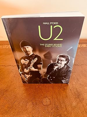 Bild des Verkufers fr U2: The Stories Behind Every U2 Song [FIRST EDITION, FIRST PRINTING] zum Verkauf von Vero Beach Books