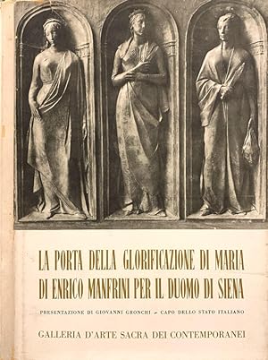 La Porta della Glorificazione di Maria di Enrico Manfrini per il Duomo di Siena