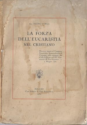 Imagen del vendedor de La forza dell'eucarestia nel cristiano a la venta por Biblioteca di Babele