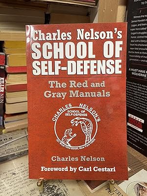 Charles Nelson's School of Self-Defense: The Red and Gray Manuals