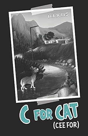 Bild des Verkufers fr C for Cat (Ceefor) zum Verkauf von WeBuyBooks