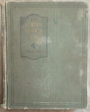 Imagen del vendedor de Our South Africa Past and Present: a Graphic and Entertaining Story Dealing With Men and Matters Concerning South Africa From Its First Discovery by the Great Portuguese Navigators Up to the Present Day a la venta por Chapter 1