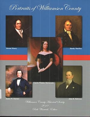 Image du vendeur pour Portraits of Williamson County mis en vente par Elder's Bookstore