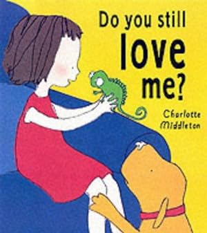 Seller image for Do You Still Love Me? for sale by WeBuyBooks
