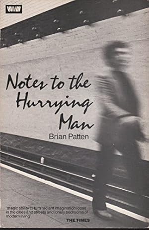Seller image for Notes to the Hurrying Man for sale by WeBuyBooks
