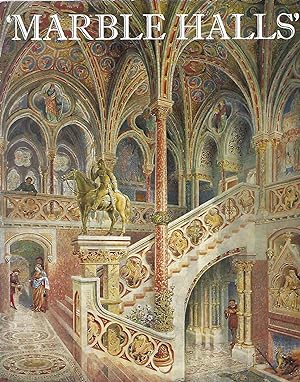 MARBLE HALLS; DRAWINGS AND MODELS FOR VICTORIAN SECULAR BUILDINGS