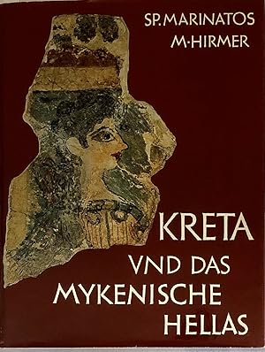 Imagen del vendedor de Kreta und das mykenische Hellas a la venta por Wolfs Antiquariat