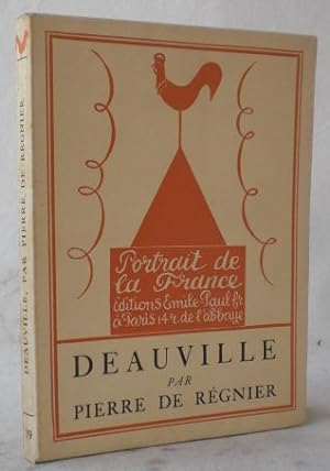 Deauville. Frontispice de l'auteur. (= Collection Portrait de la France. No 19 / Deuxieme serie. ...