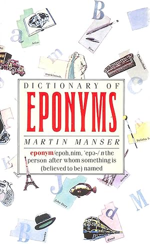 Seller image for Dictionary of Eponyms for sale by M Godding Books Ltd