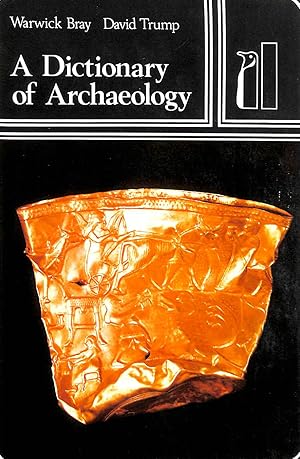 Seller image for Dictionary of Archaeology for sale by M Godding Books Ltd