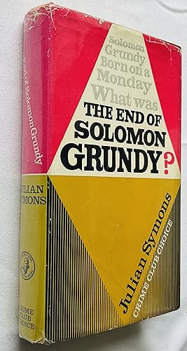 Bild des Verkufers fr End of Solomon Grundy, The zum Verkauf von Hadwebutknown