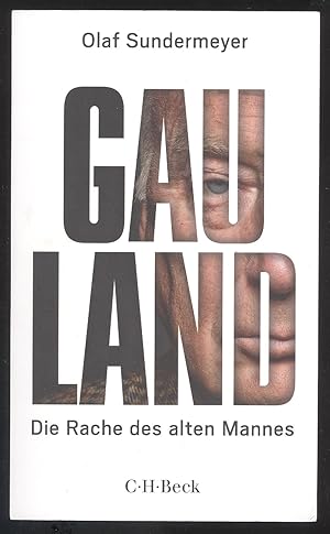 Image du vendeur pour Gauland. Die Rache des alten Mannes. mis en vente par Versandantiquariat Markus Schlereth