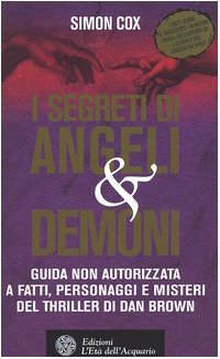 Bild des Verkufers fr SEGRETI DI ANGELI E DEMONI (I) zum Verkauf von WeBuyBooks