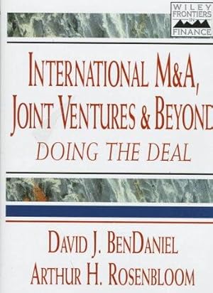 Image du vendeur pour International Mergers and Acquisitions: Joint Ventures and Beyond - Doing the Deal (Frontiers in Finance Series) mis en vente par WeBuyBooks