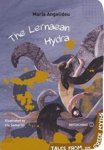 Imagen del vendedor de The Lernaean Hydra - Tales from the Greek Myths a la venta por WeBuyBooks