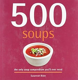 Imagen del vendedor de 500 Soups a la venta por WeBuyBooks