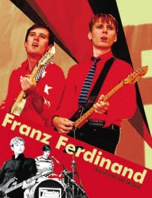 Imagen del vendedor de Franz Ferdinand a la venta por WeBuyBooks