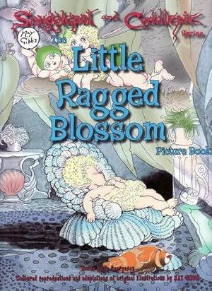 Immagine del venditore per The Little Ragged Blossom Picture Book (Snugglepot and Cuddlepie) venduto da WeBuyBooks