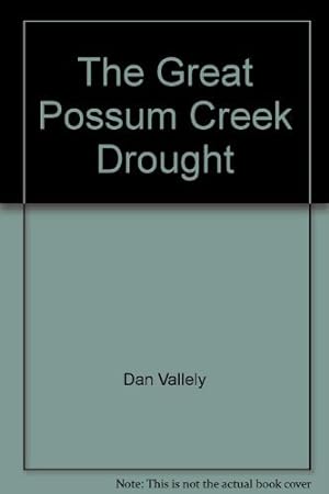 Seller image for The Great Possum Creek Drought for sale by WeBuyBooks