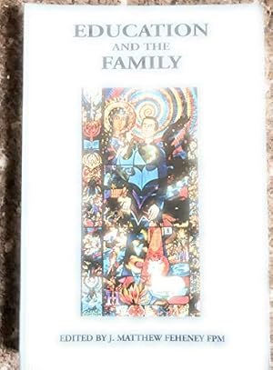 Seller image for Education and the Family for sale by WeBuyBooks