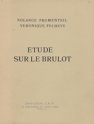 Bild des Verkufers fr Etude sur le Brlot. zum Verkauf von Librairie Les Autodidactes - Aichelbaum