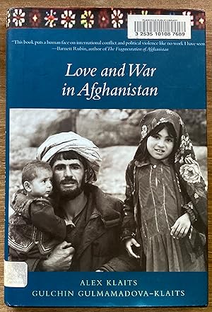 Love and War in Afghanistan