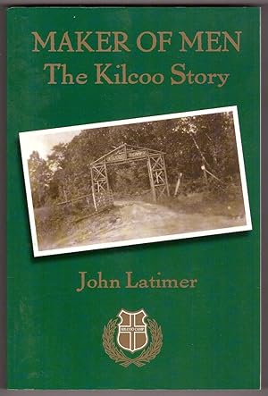 Maker of Men The Kilcoo Story