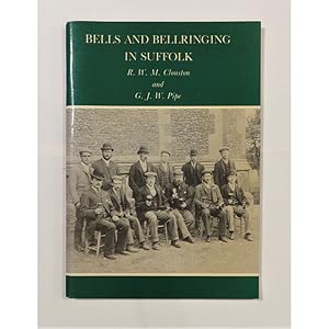 Imagen del vendedor de Bells and Bellringing in Suffolk a la venta por St Marys Books And Prints