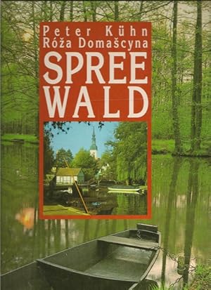 Bild des Verkufers fr Spreewald. zum Verkauf von Ant. Abrechnungs- und Forstservice ISHGW