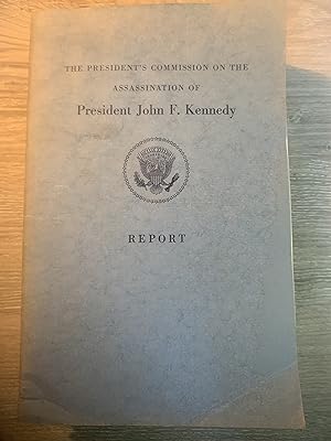 The President's Commission On The Assasination Of President John F. Kennedy Report