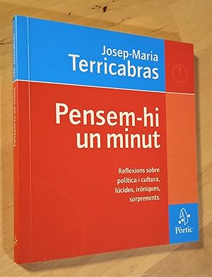 Imagen del vendedor de Pensem-hi un minut a la venta por Llibres Bombeta