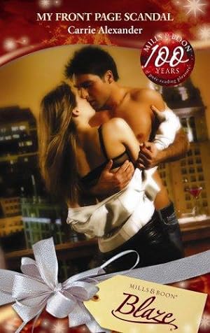Bild des Verkufers fr My Front Page Scandal (Blaze Romance): Book 2 (The Martini Dares) zum Verkauf von WeBuyBooks