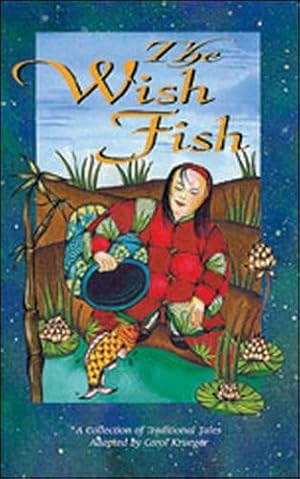 Image du vendeur pour The Wish Fish: A Collection of Traditional Tales mis en vente par WeBuyBooks