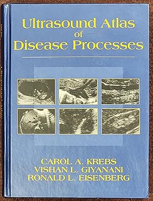 Ultrasound Atlas of Disease Processes