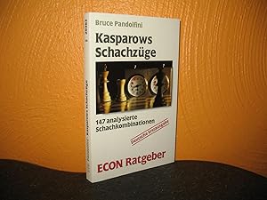 Bild des Verkufers fr Kasparows Schachzge: 147 analysierte Schachkombinationen. Aus d. Amerikan. bers. von Meinhard Saremba; zum Verkauf von buecheria, Einzelunternehmen