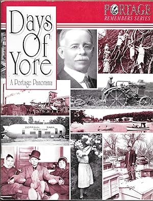 Imagen del vendedor de DAYS OF YORE A Portage Panorama. a la venta por Bookseller, Inc.