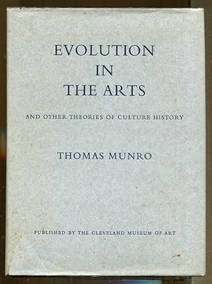 Evolution In The Arts and Other Theories of Culture History