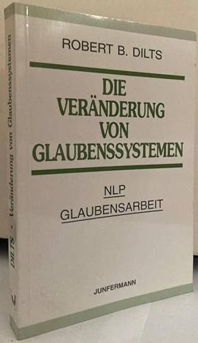 Bild des Verkufers fr Die Vernderung von Glaubenssystemen zum Verkauf von Erik Oskarsson Antikvariat