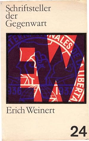 Image du vendeur pour Erich Weinert : sein Leben u. Werk. von Werner Preuss / Schriftsteller der Gegenwart ; 24 mis en vente par Schrmann und Kiewning GbR