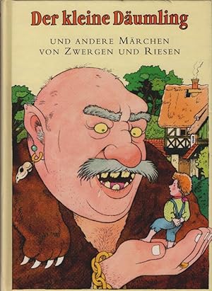 Seller image for Der kleine Dumling und andere Mrchen von Zwergen und Riesen. Illustrationen von Jrgen Pankarz for sale by Schrmann und Kiewning GbR