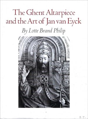 Immagine del venditore per Ghent Altarpiece and the Art of Jan van Eyck : For My Husband Otto H. Forster venduto da BOOKSELLER  -  ERIK TONEN  BOOKS