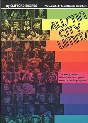 Seller image for Austin City Limits: The Story Behind Television's Most Popular Country Music Program [1987 1st Ed] for sale by Gadzooks! Books!