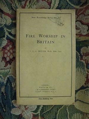 Immagine del venditore per Fire Worship in Britain venduto da Anne Godfrey
